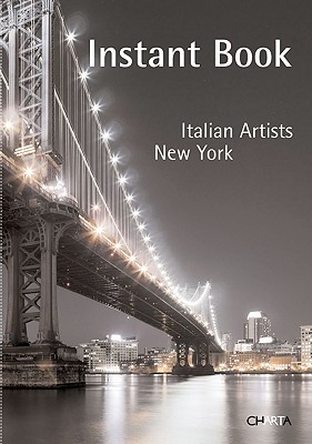 Instant Book: Italian Artists-New York Cover Image