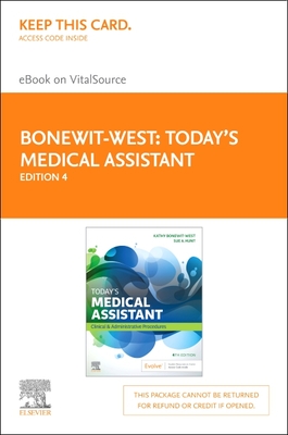 Today's Medical Assistant - Elsevier eBook on Vitalsource (Retail Access Card): Clinical & Administrative Procedures Cover Image