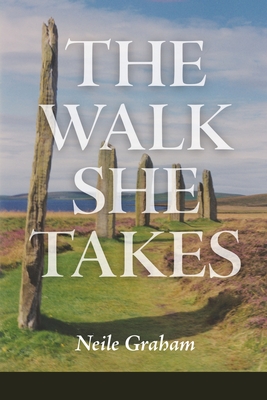 Cover for The Walk She Takes