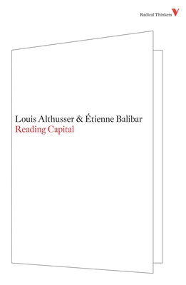 Reading Capital (Radical Thinkers)