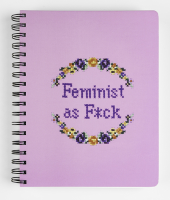 Feminist as F*ck Notebook Cover Image