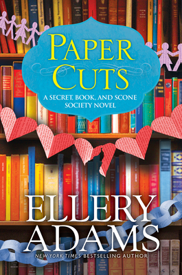 Paper Cuts: An Enchanting Cozy Mystery (A Secret, Book, and Scone Society Novel #6)