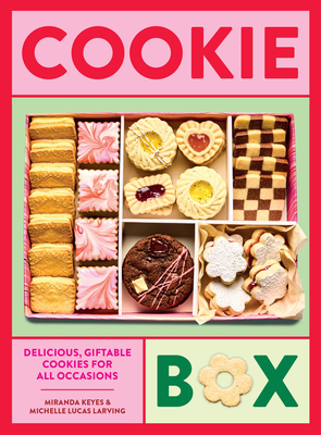 【Cookie Box・クッキーボックス】クッキー増刊　2007年初夏号　集英社 Cookie Box: Delicious, Giftable Cookies for All Occasions | Read
