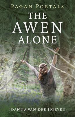 Cover for Pagan Portals - The Awen Alone