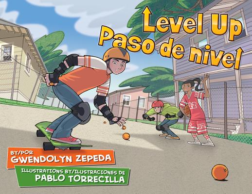 Level Up / Paso de Nivel By Gabriela Baeza Ventura (Translator) Cover Image