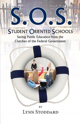 Student Oriented Schools By Lynn Stoddard Cover Image