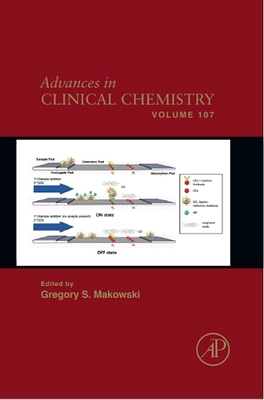 Advances in Clinical Chemistry: Volume 107 By Gregory S. Makowski (Editor) Cover Image