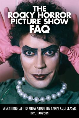 The Rocky Horror Picture Show FAQ Cover