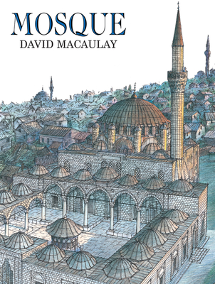 Mosque By David Macaulay Cover Image