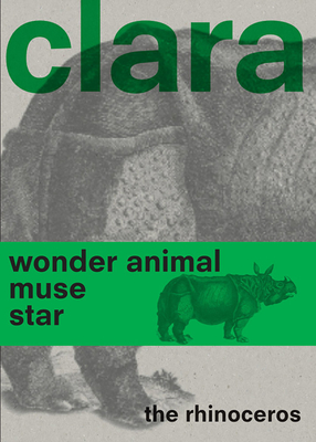 Clara the Rhinoceros