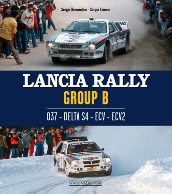 Lancia Rally Group B: 037- DELTA S4 - ECV - ECV2 Cover Image