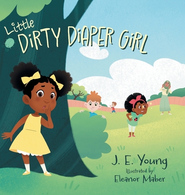 Little Dirty Diaper Girl Cover Image