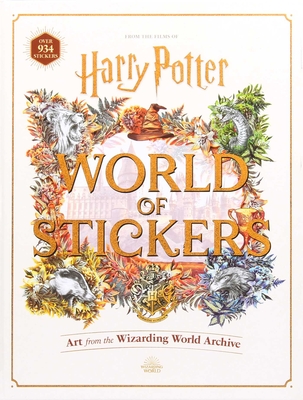 Harry Potter World of Stickers: Art from the Wizarding World Archive By Editors of Thunder Bay Press Cover Image