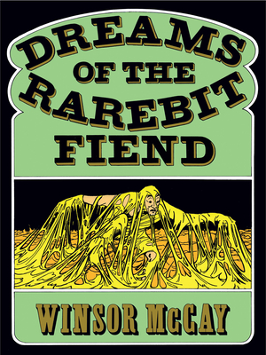 Dreams of the Rarebit Fiend (Dover Humor) By Winsor McCay Cover Image