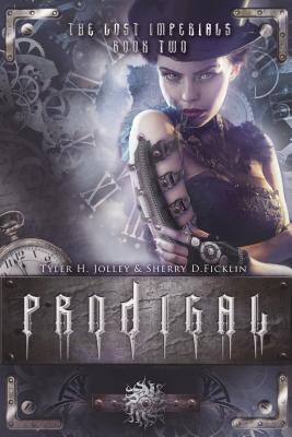 Prodigal & Riven: The Lost Imperials Cover Image