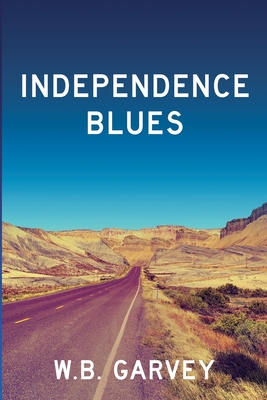 Cover for Independence Blues