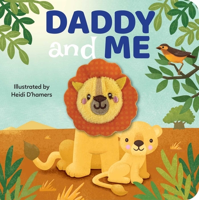 Daddy & Me: Finger Puppet Board Book (My Little Finger Puppet Books)