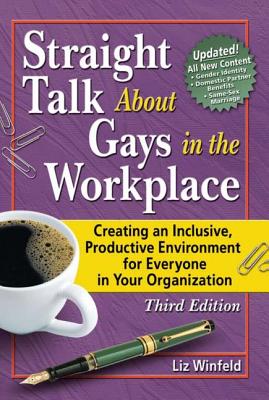 Cover for Straight Talk about Gays in the Workplace