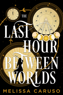 The Last Hour Between Worlds (The Echo Archives #1) Cover Image