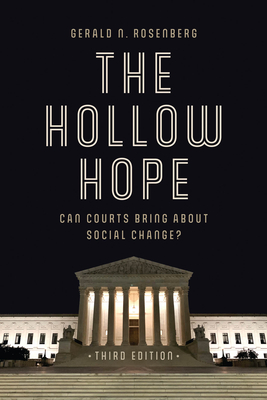 The Hollow Hope: Can Courts Bring About Social Change? Cover Image
