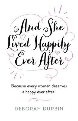 Cover for And She Lived Happily Ever After