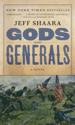 Gods and Generals: A Novel of the Civil War (Civil War Trilogy #1) By Jeff Shaara Cover Image