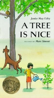 A Tree Is Nice: A Caldecott Award Winner