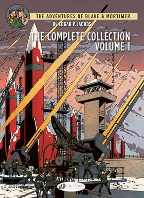 Blake & Mortimer: The Complete Collection By Edgar P. Jacobs Cover Image