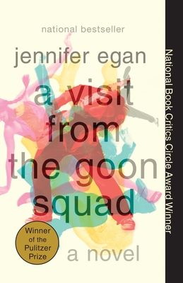 A Visit from the Goon Squad By Jennifer Egan Cover Image