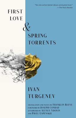 First Love & Spring Torrents (Warbler Classics Annotated Edition) Cover Image