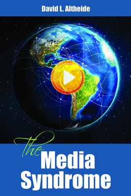 Media Syndrome By David L. Altheide Cover Image