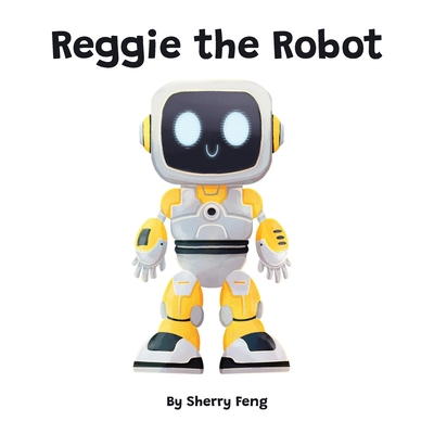 Reggie the Robot Cover Image