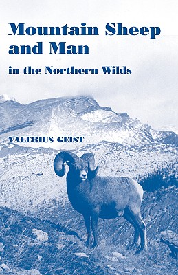 Mountain Sheep and Man in the Northern Wilds Cover Image