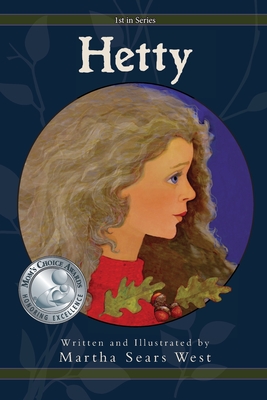 Hetty: First in Series By Martha Sears West Cover Image