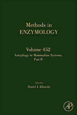 Autophagy in Mammalian Systems, Part B: Volume 452 (Methods in Enzymology #452) Cover Image