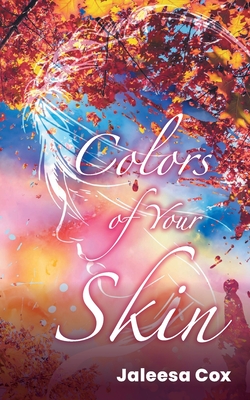 Colors of Your Skin Cover Image