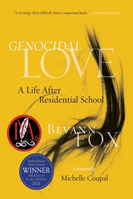 Genocidal Love: A Life After Residential School Cover Image