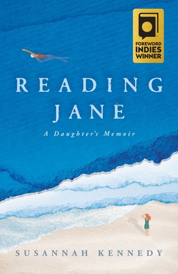 Reading Jane: A Daughter's Memoir