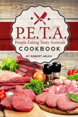 People Eating Tasty Animals: Cookbook (Paperback) | Books and Crannies