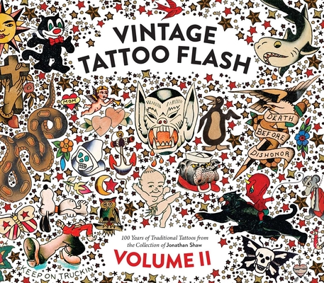 Vintage Tattoo Flash Volume 2 By Jonathan Shaw, Joe Coleman (Introduction by) Cover Image