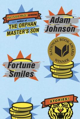 Fortune Smiles: Stories Cover Image