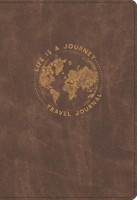 Life Is a Journey Travel Journal By Ellie Claire (Created by) Cover Image