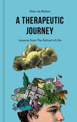 A Therapeutic Journey: Lessons from the School of Life cover