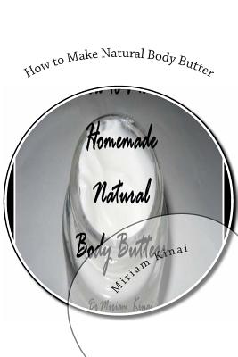 How to Make Natural Body Butter Cover Image