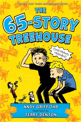 The 65-Story Treehouse: Time Travel Trouble! (The Treehouse Books #5) Cover Image