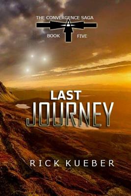 Last Journey (Convergence Saga #5)