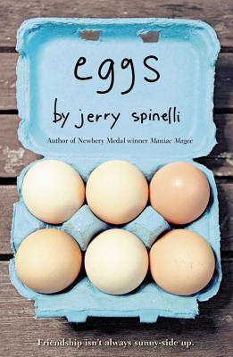 Eggs By Jerry Spinelli Cover Image