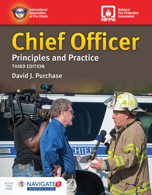 Chief Officer: Principles and Practice Includes Navigate Advantage Access: Principles and Practice By David Purchase Cover Image
