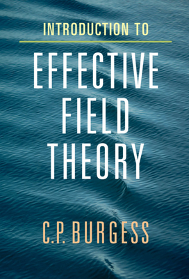 Introduction to Effective Field Theory: Thinking Effectively about Hierarchies of Scale Cover Image