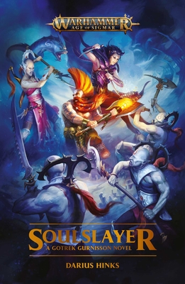 Soulslayer (Warhammer: Age of Sigmar) By Darius Hinks Cover Image